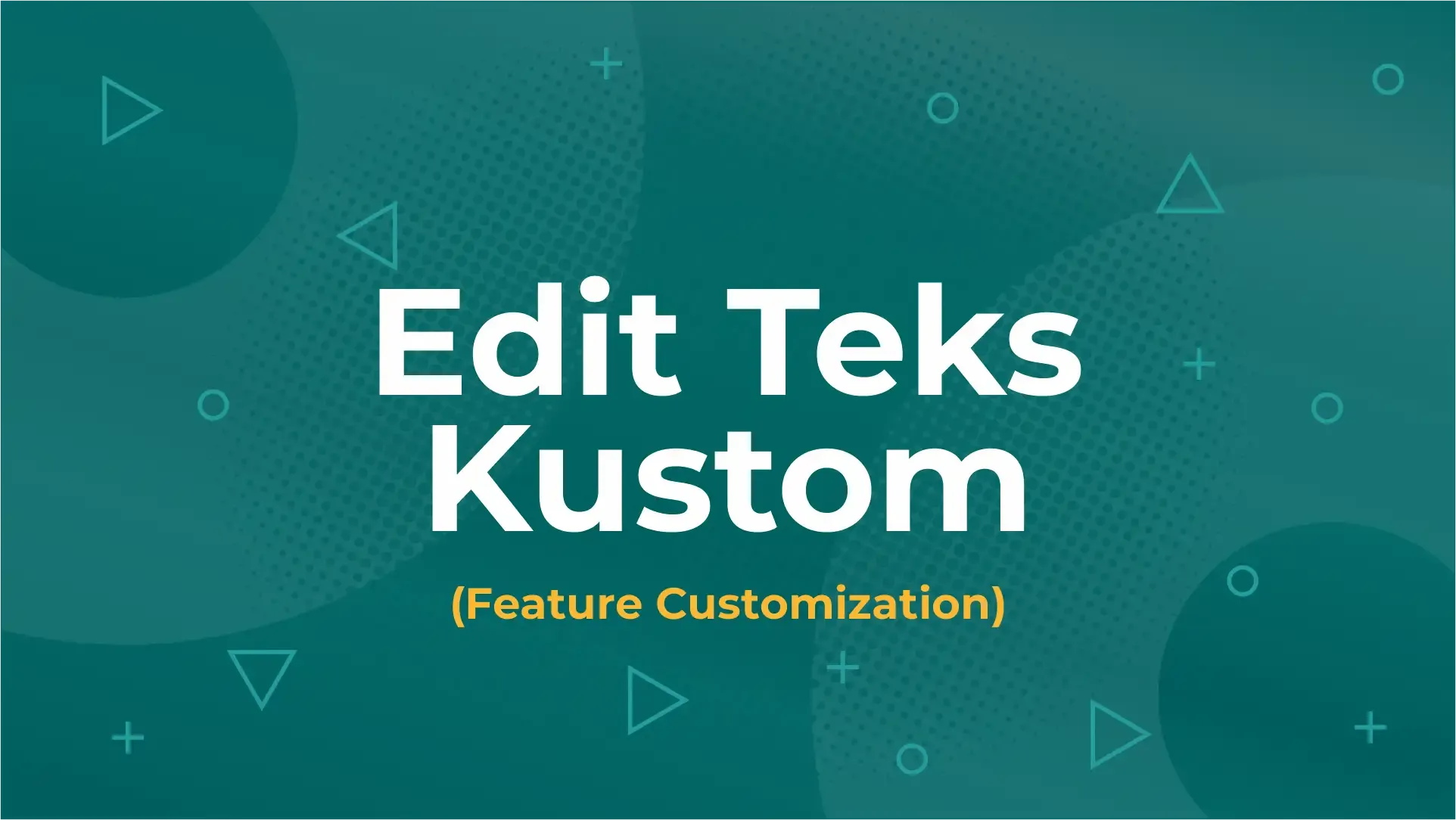 Edit Teks Kustom